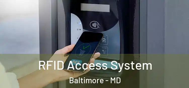 RFID Access System Baltimore - MD